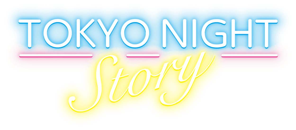TOKYO NIGHT Story